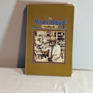 Mary Moore out of print Copyright 1978 Cookbook 326 pages.